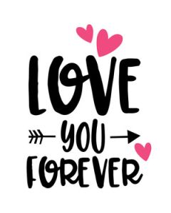 love you forever arrow quote
