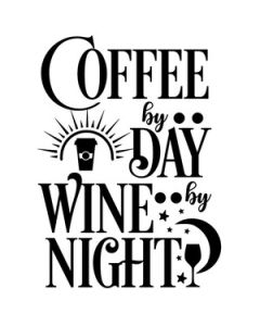 coffe day wine night