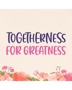togetherness for greatness font
