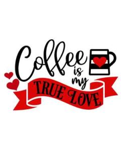 coffee my true love