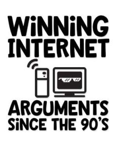 winning internet arguments since the 90's