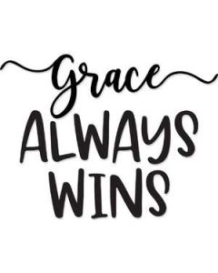 grace always wins
