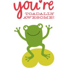 toadally awesome