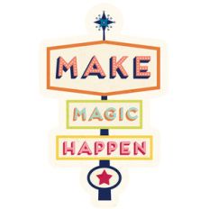 make magic happen