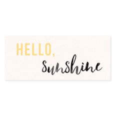 hello sunshine label