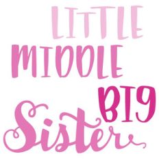 little middle big sister