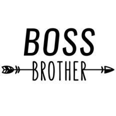 boss brother phrase