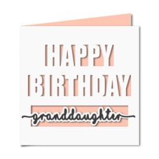 happy birthday granddaughter card