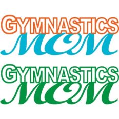 gymnastics mom phrase