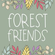 forest friends