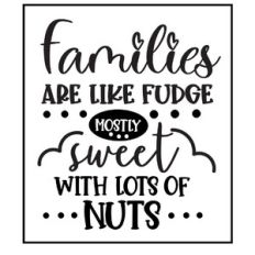 families are like fudge