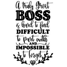 a truly great boss is hard to find