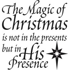 'the magic of christmas is his presence' vinyl phrase