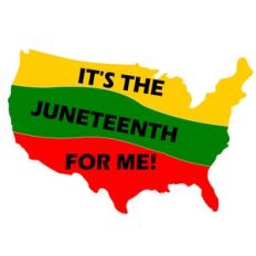 it's the juneteenth for me!