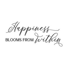 happiness blooms from within