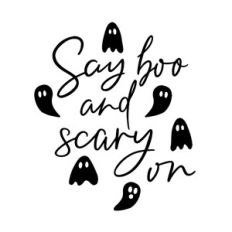 Say boo and scary on halloween quote