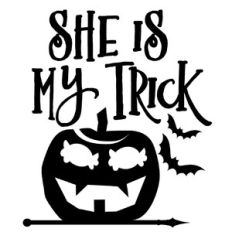 She is my trick