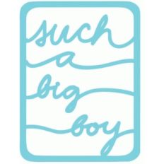 such a big boy life card 3x4