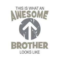 Awesome Brother Looks Like