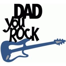 dad, you rock with guitar