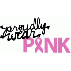 'proudly wear pink' phrase