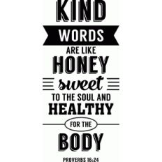 'kind words' proverbs phrase