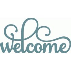 welcome - phrase