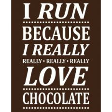 really love chocolate - run