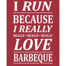 really love barbeque – run