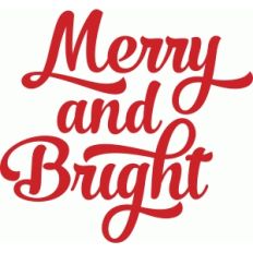 merry and bright