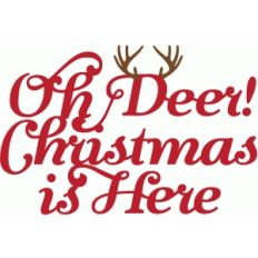 oh deer! christmas is here