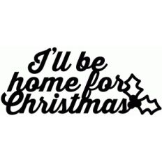i'll be home for christmas