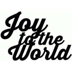 joy to the world