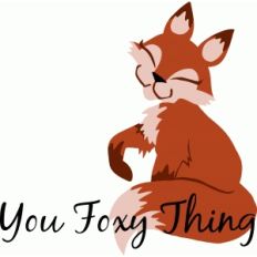 you foxy thing