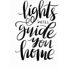 light will guide you home