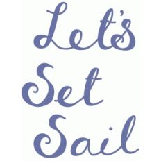 let's set sail